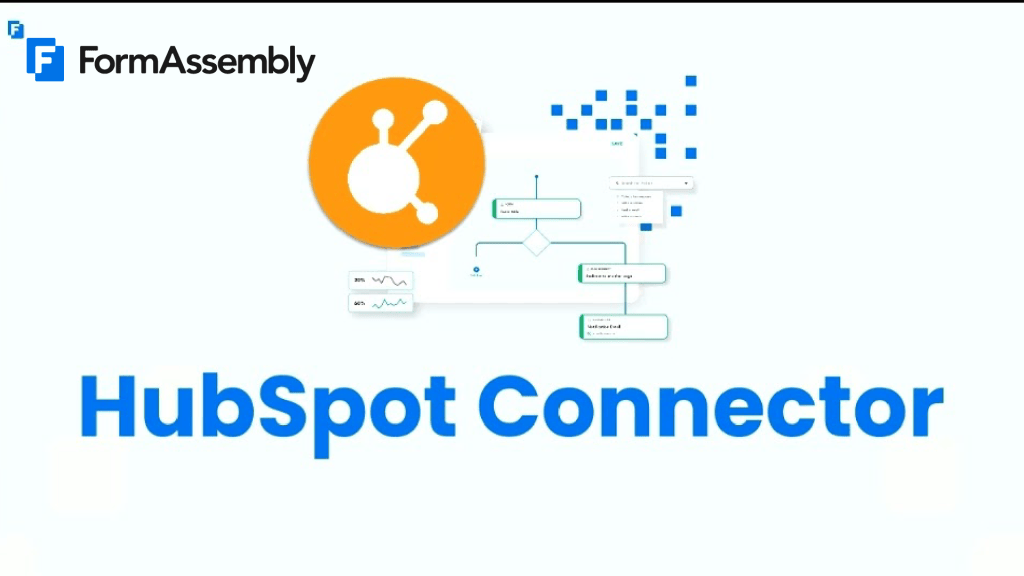 FormAssembly Launches HubSpot Connector for Advanced Forms and Secure Data Collection FormAssembly Launches HubSpot Connector, Bringing Advanced Form Building and Secure Data Collection to the HubSpot Ecosystem