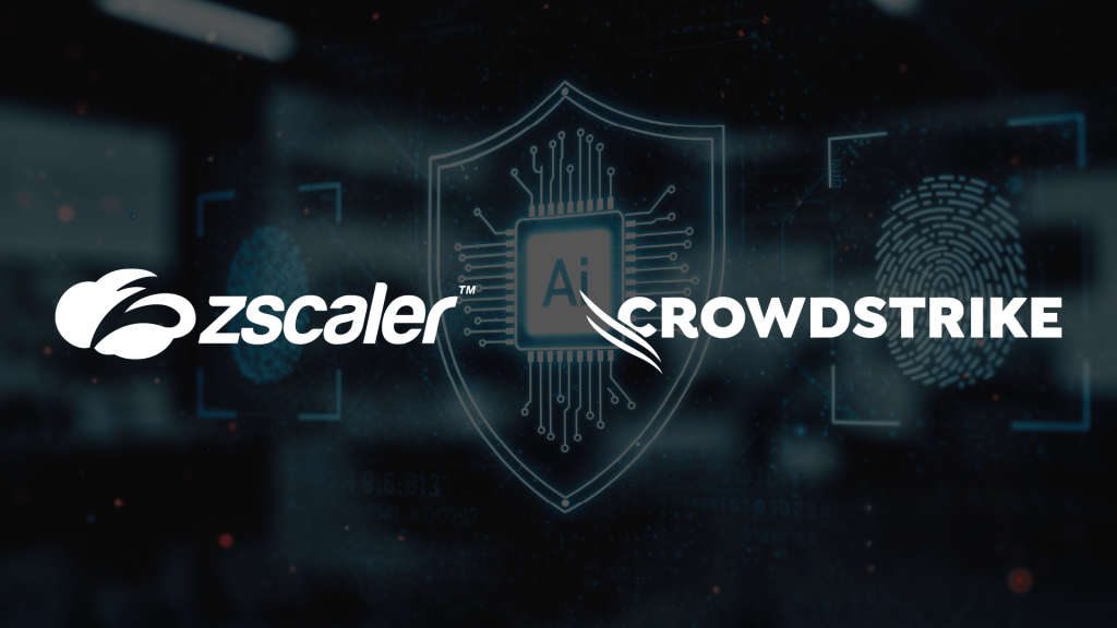 Zscaler and CrowdStrike Expand Partnership to Strengthen AI-Driven Security Operations
