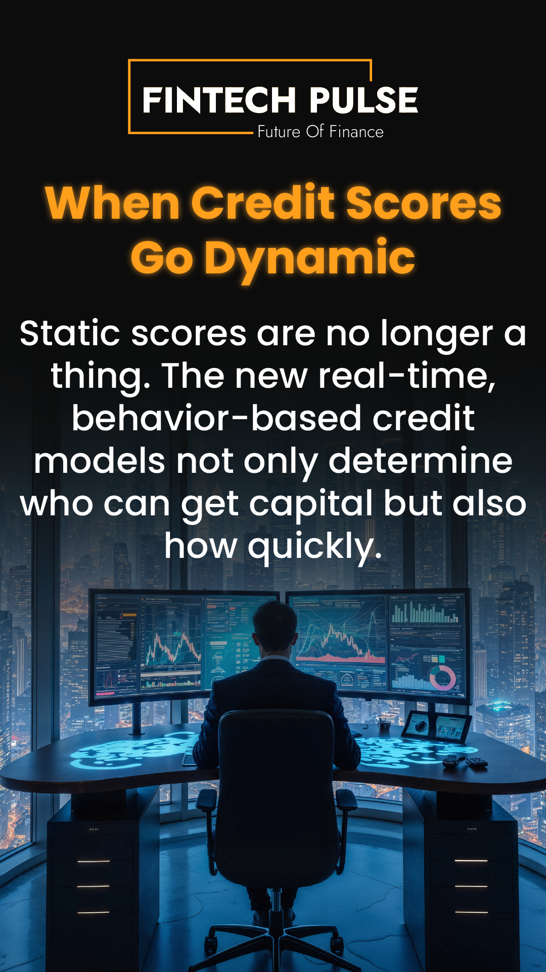 When Credit Scores Go Dynamic-01