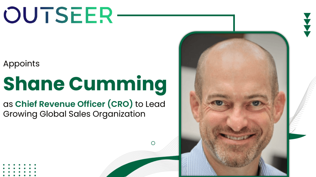 Outseer Appoints Chief Revenue Officer to Lead Growing Global Sales Organization